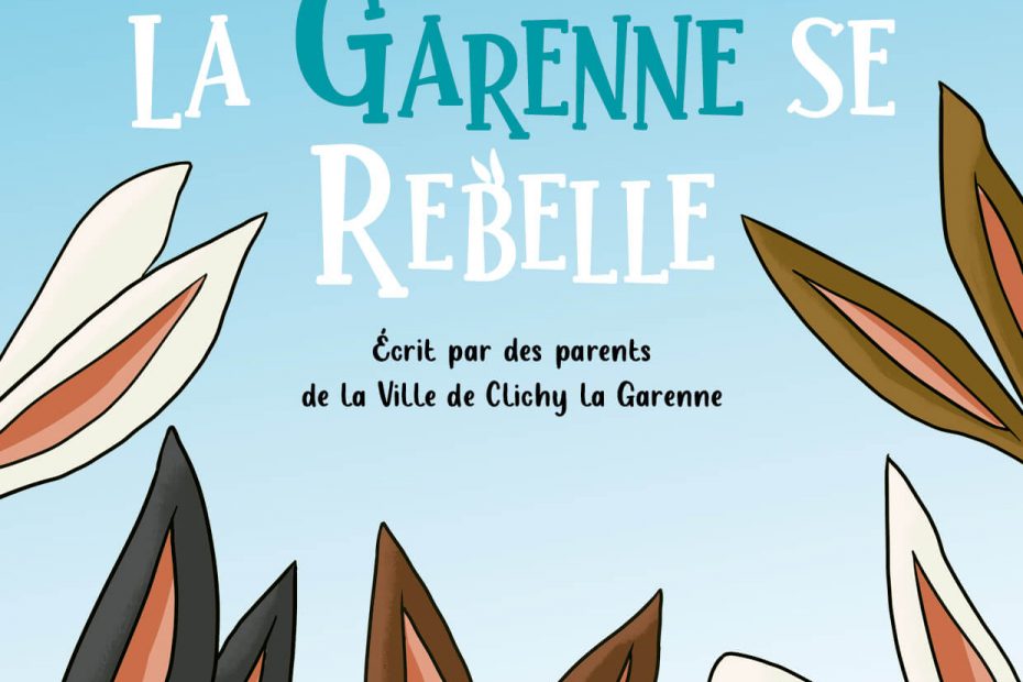 Illustrateur livre enfant - Couverture La garenne se rebelle