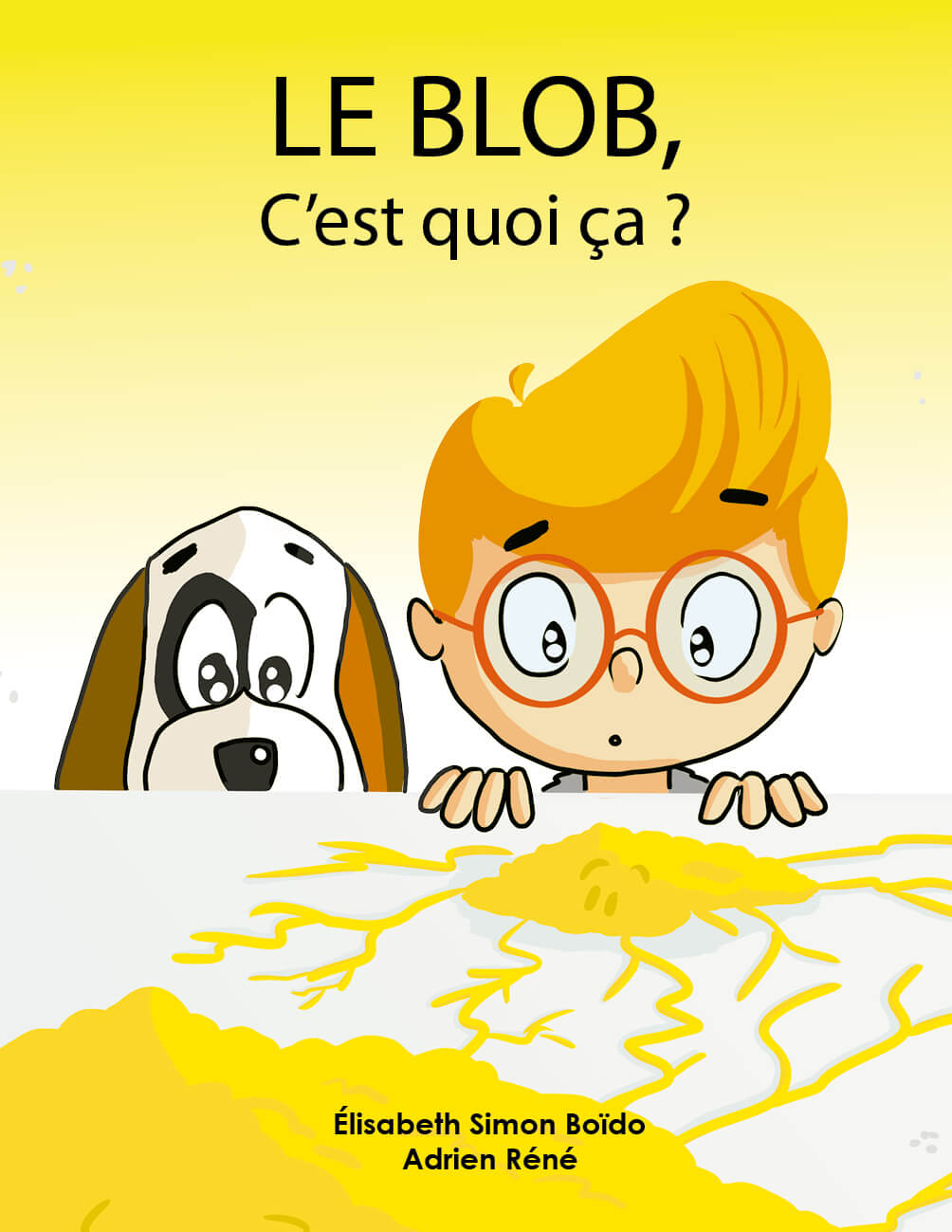 Illustrateur livre jeunesse - Le blob c'est quoi ça