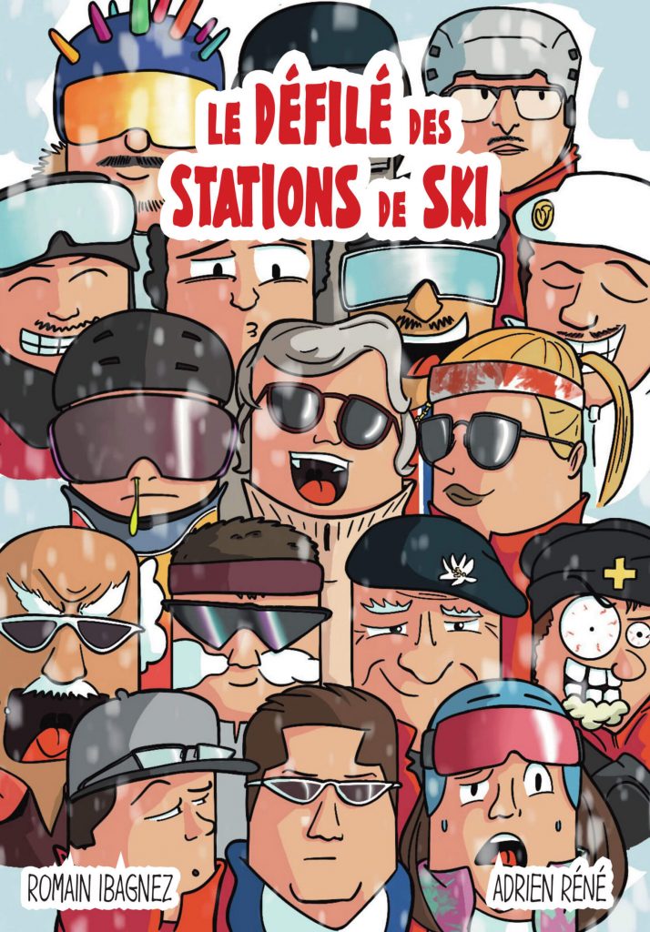 Couverture de la bande dessinée sur le ski - Le défilé des stations par Romain Ibagnez